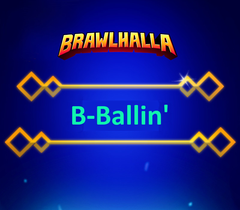 (0.14$) Brawlhalla -  B-Ballin' Title DLC CD Key