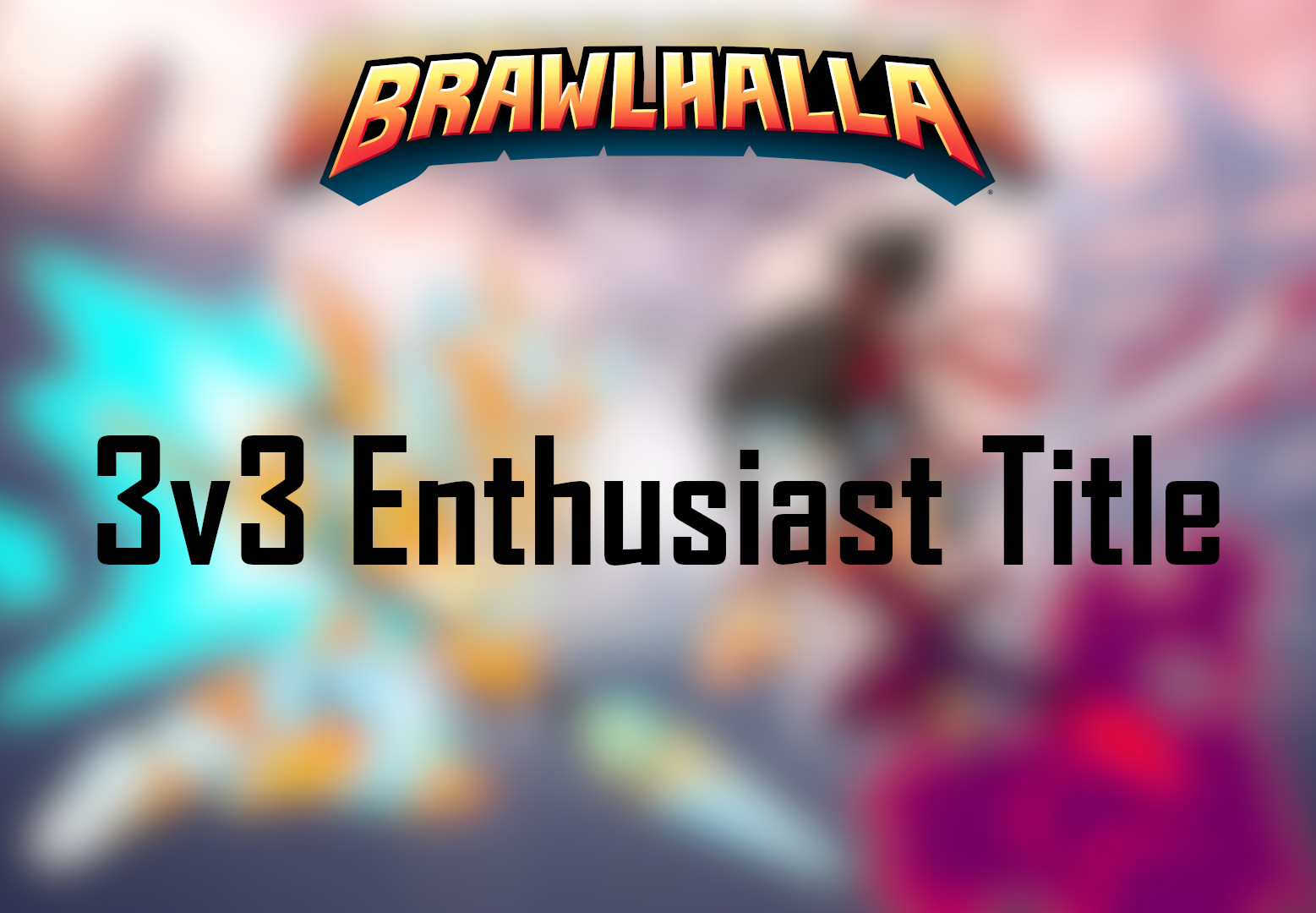 (2.02$) Brawlhalla - 3v3 Enthusiast Title DLC CD Key