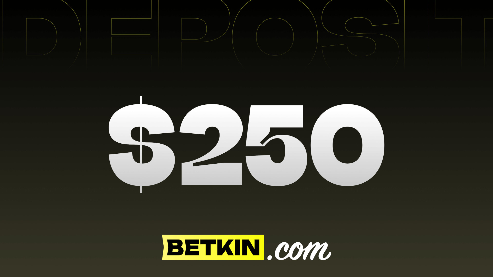 (278.63$) Betkin $250 Coupon